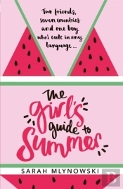 The Girl'S Guide To Summer