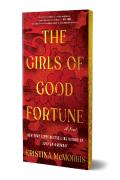 The Girls Of Good Fortune (Deluxe Edition)