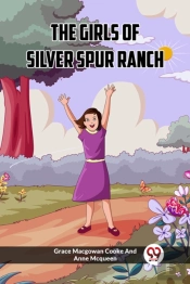 The Girls Of Silver Spur Ranch (Edition2023)