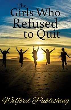 Bertrand.pt - The Girls Who Refused To Quit