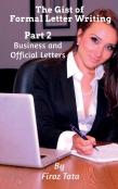 The Gist Of Formal Letter Writing