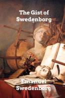 The Gist Of Swedenborg