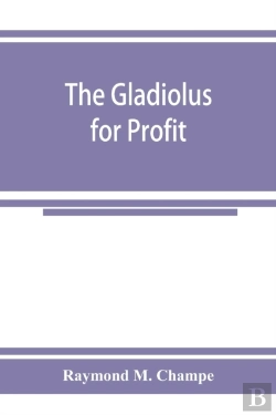 Bertrand.pt - The Gladiolus For Profit
