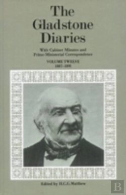 Bertrand.pt - The Gladstone Diaries: Volume 12: 1887-1891