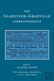The Gladstone-Granville Correspondence