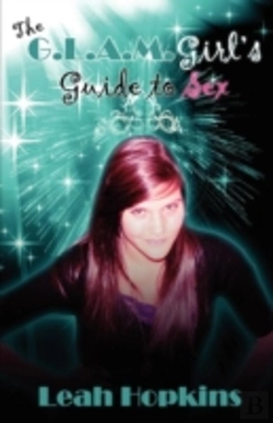 Bertrand.pt - The G.L.A.M. Girls Guide To Sex
