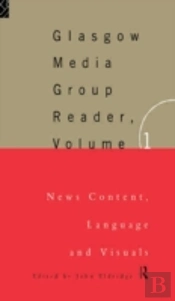 The Glasgow Media Group Reader, Vol. I
