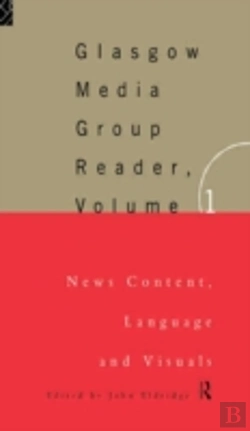 Bertrand.pt - The Glasgow Media Group Reader, Vol. I