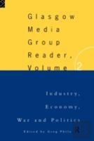 The Glasgow Media Group Reader, Vol. Ii