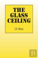 The Glass Ceiling