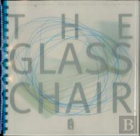 The Glass Chair