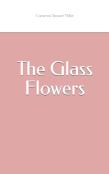 The Glass Flowers