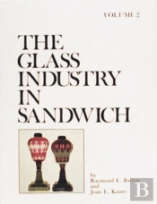 The Glass Industry In Sandwich