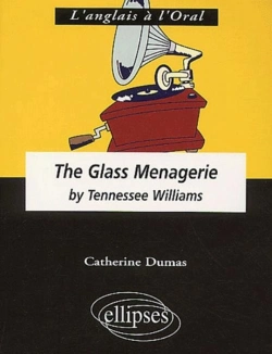 Bertrand.pt - The Glass Menagerie By Tenessee Williams