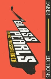 The Glass Pearls (Faber Editions)