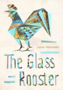 The Glass Rooster
