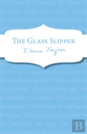 The Glass Slipper