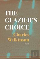 The Glazierâ€™S Choice