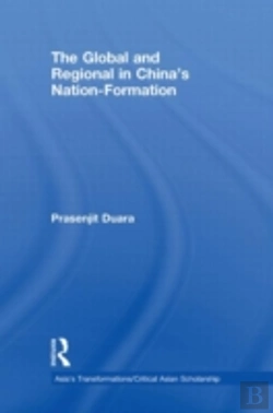 Bertrand.pt - The Global And Regional In China'S Nation-Formation