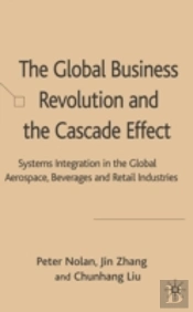 The Global Business Revolution And The Cascade Effect