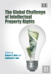 The Global Challenge Of Intellectual Property Rights