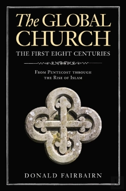 Bertrand.pt - The Global Church---The First Eight Centuries