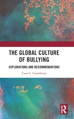 Bertrand.pt - The Global Culture Of Bullying