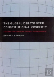 The Global Debate Over Constitutional Property
