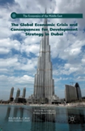 The Global Economic Crisis And Consequences For Development Strategy In Dubai