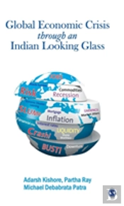 The Global Economic Crisis Through An Indian Looking Glass