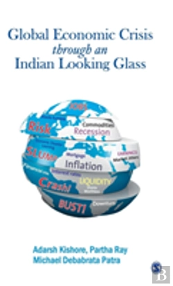 Bertrand.pt - The Global Economic Crisis Through An Indian Looking Glass