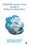 The Global Economic Crisis Through An Indian Looking Glass