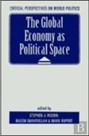 The Global Economy As Political Space