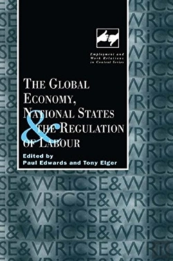 Bertrand.pt - The Global Economy, National States And The Regulation Of Labour