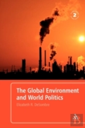 The Global Environment And World Politics