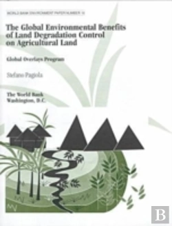 Bertrand.pt - The Global Environmental Benefits Of Land Degradation Control On Agricultural Land