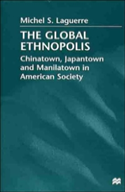 The Global Ethnopolis
