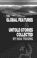 The Global Features &Amp; Untold Stories Collected