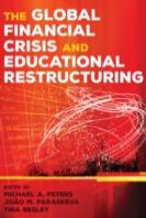 The Global Financial Crisis And Educational Restructuring