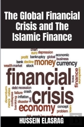 The Global Financial Crisis And The Islamic Finance