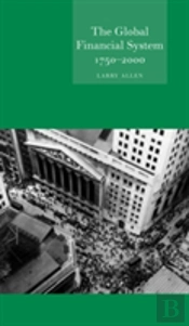 The Global Financial System 1750 Â€“ 2000