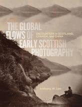 The Global Flows Of Early Scottish Photography