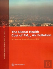 The Global Health Cost Of Pm2.5 Air Pollution