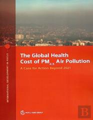 The Global Health Cost Of Pm2.5 Air Pollution