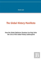 The Global History Manifesto