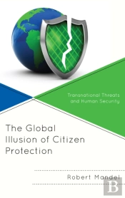 The Global Illusion Of Citizen Protection
