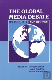 The Global Media Debate