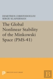 The Global Nonlinear Stability Of The Minkowski Space