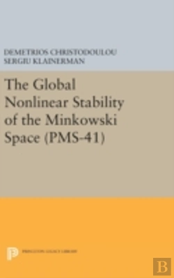 Bertrand.pt - The Global Nonlinear Stability Of The Minkowski Space