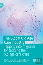 The Global Old Age Care Industry
